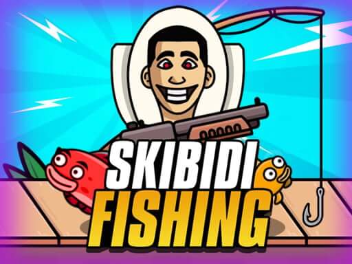 Skibidi Fishing Game